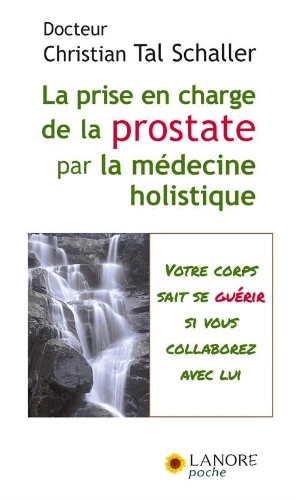 La prise en charge de la prostate par la médecine holistique (Livre)